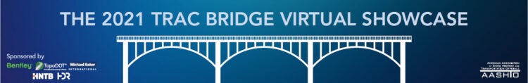 AASHTO is scheduling its National Bridge and Structure TRAC Contest as a virtual event April 28th - image courtesy © of Bentley Systems